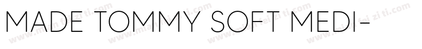 MADE TOMMY SOFT MEDI字体转换